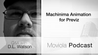 Podcast_MachinimaAnimationForPreviz