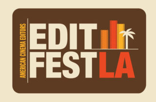 EditFest Los Angeles 2015 (Part 1): From Cutting Room…Part 1 1